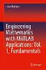 Engineering Mathematics with MATLAB Applications: Vol. 1, Fundamentals
