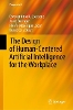 ?The Design of Human-Centered Artificial Intelligence for the Workplace