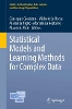 Statistical Models and Learning Methods for Complex Data