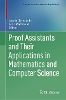 Proof Assistants and Their Applications in Mathematics and Computer Science
