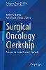 Surgical Oncology Clerkship
