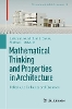 Mathematical Thinking and Properties in Architecture