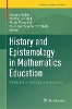 History and Epistemology in Mathematics Education