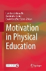 Motivation in Physical Education
