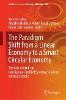 The Paradigm Shift from a Linear Economy to a Smart Circular Economy
