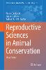 Reproductive Sciences in Animal Conservation