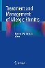 Treatment and Management of Allergic Rhinitis
