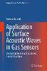 Application of Surface Acoustic Waves in Gas Sensors