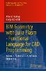BIM Geometry with Julia Plasm—Functional Language for CAD Programming