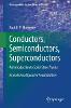 Conductors, Semiconductors, Superconductors