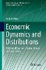 Economic Dynamics and Distributions