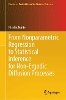 From Nonparametric Regression to Statistical Inference for Non-Ergodic Diffusion Processes