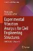 Experimental Vibration Analysis for Civil Engineering Structures