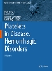Platelets in Disease: Hemorrhagic Disorders