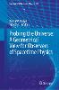Probing the Universe: A Geometrical View for Observers of Spacetime Physics