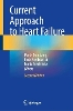 Current Approach to Heart Failure