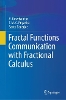 Fractal Functions Communication with Fractional Calculus