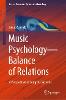 Music Psychology—Balance of Relations