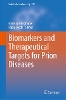 Biomarkers and Therapeutical Targets for Prion Diseases