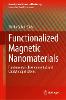 Functionalized Magnetic Nanomaterials