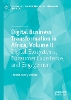 Digital Business Transformation in Africa, Volume II