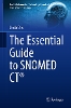 The Essential Guide to SNOMED CT®