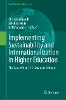 Implementing Sustainability and Internationalization in Higher Education