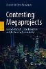 Contesting Megaprojects