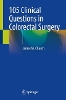 105 Clinical Questions in Colorectal Surgery