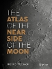 The Atlas of the Near Side of the Moon