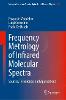 Frequency Metrology of Infrared Molecular Spectra