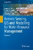 Remote Sensing, GIS & Modelling for Water Resource Management