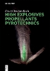 High Explosives, Propellants, Pyrotechnics