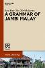 A Grammar of Jambi Malay