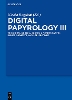 Digital Papyrology III