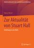 Zur Aktualitat von Stuart Hall