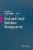 Grid and Cloud Database Management
