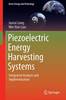 Piezoelectric Energy Harvesting Systems