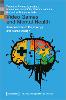 Video Games and Mental Health