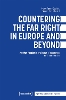 Countering the Far Right in Europe and Beyond