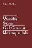 Unlocking Success Gold Ornament Marketing in India