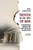 Theater in the Face of War
