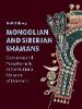 Mongolian and Siberian Shamans