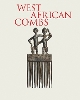 West African Combs