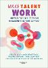 Make Talent Work