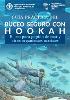 Guía práctica del buceo seguro con hookah