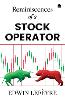 Reminiscences of a Stock Operator