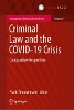 Criminal Law and the COVID-19 Crisis