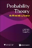 Probability Theory: An Elementary Course