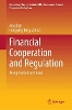 Financial Cooperation and Regulation